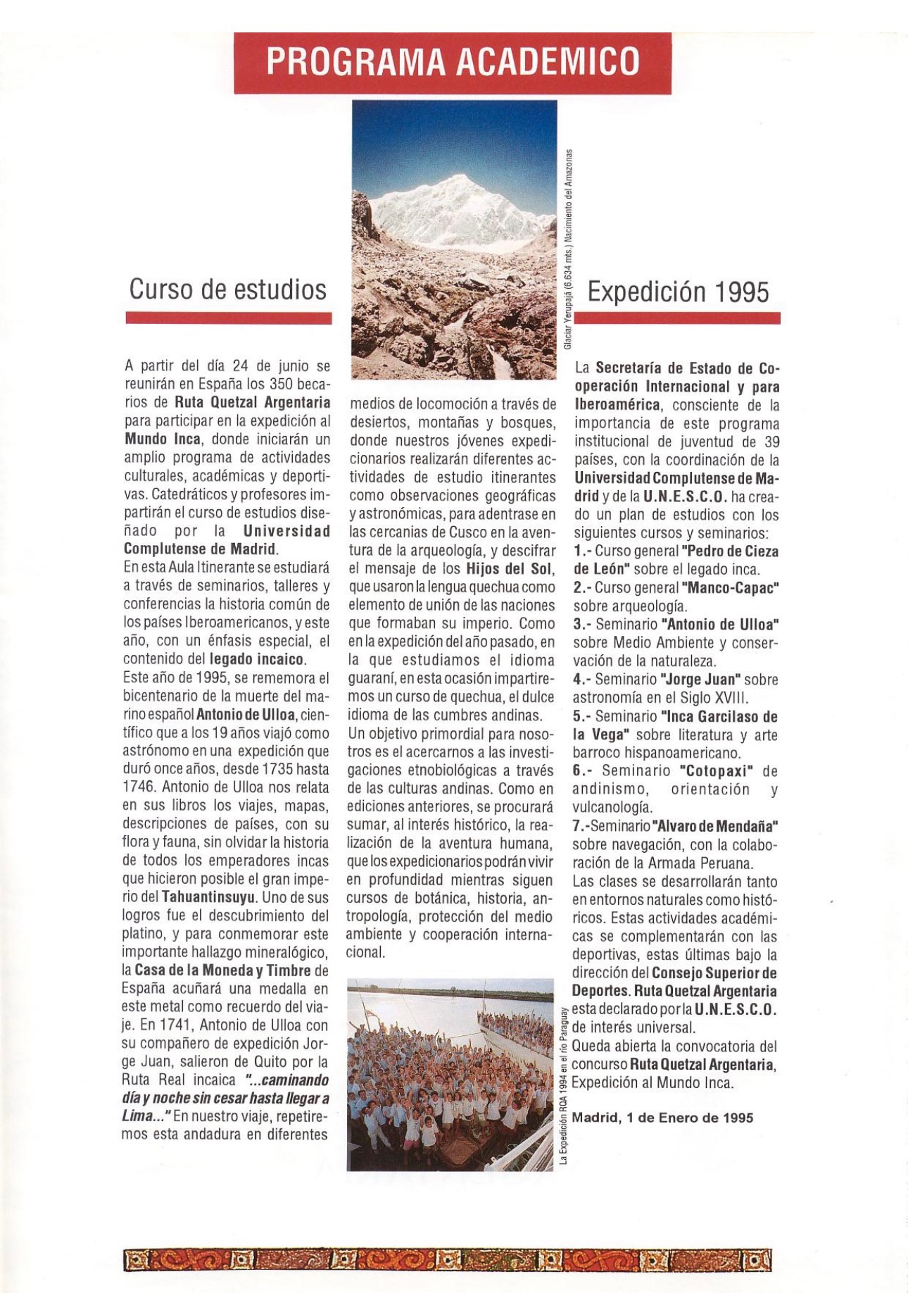 Programa académico de Ruta Quetzal Argentaria 1995